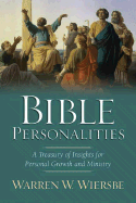 Bible Personalities: A Treasury of Insights